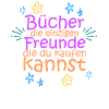 Bücher sind meine Freunde