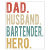 Bartender Dad Husband Hero