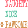 Naughty Nice Pawsome
