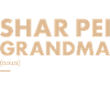 Shar Pei Grand-mère Définition