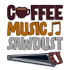 Coffee Music Sawdust 4