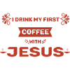 Kaffeetrinker mit Glauben Spruch