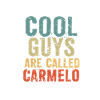 Cool guys are called carmelo