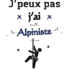 J'peux pas j'ai Alpiniste