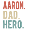 Aaron Dad Hero