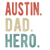 Austin Dad Hero