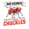 Anticipate the chuckles