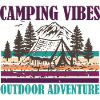 CAMPING VIBES OUTDOOR ADVENTURE