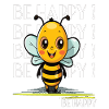 Niedliche Biene Be Happy