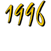 ANNÉE D’ANNIVERSAIRE 1996