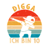 Digga Ich bin 10
