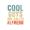 Les mecs cool s’appellent alfredo