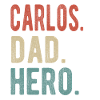 Carlos Dad Hero