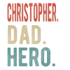 Christopher Dad Hero