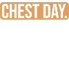 ChestDay