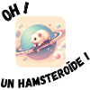 Un Hamstéroïde, bébé hamster