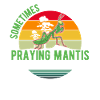 Gottesanbeterin Geschenk Mantis Fangschrecke