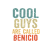 Cool guys are called benicio