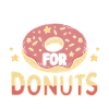 Wird Für Donuts Kandid