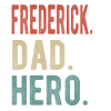Frederick papa héros