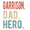 Garrison Dad Hero