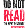 Cool Say: Non leggere - Design divertente