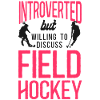 Field Hockey Introverted But