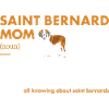 Saint Bernard Mom Definition