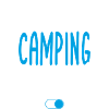 Mode Camping activé - Idée cadeau