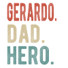 Gerardo Dad Hero