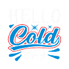 Hello Cold Day