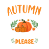 Autumn Leaves And Pumpkins Please