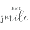 Beautiful Sayings Positive Just smile