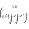 Beautiful sayings Positive be happy