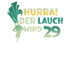 Hurra der Lauch wird 29