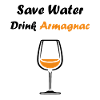 Save water drink Armagnac