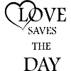 Love saves the day
