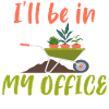 Je serai dans mon bureau
