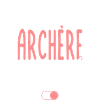 Mode Archère activé - Idée cadeau