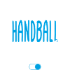Mode Handball activé - Idée cadeau
