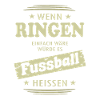 Wenn Ringen einfach wäre