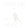J'peux pas j'ai Hockey