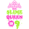 This slime queen is 9