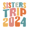 Sisters Trip 2024