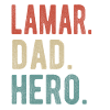 Lamar Dad Hero