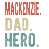Mackenzie Dad Hero