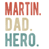 Martin Dad Hero