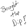 Bought the Dip Handwriting