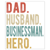 Businessman Dad Husband Hero