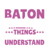 Baton Twirling Baton Twirler Gift
